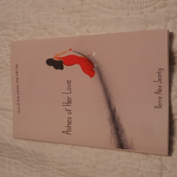 Other | Ashes Of Her Love By Pierre Alex Jeanty | Poshmark