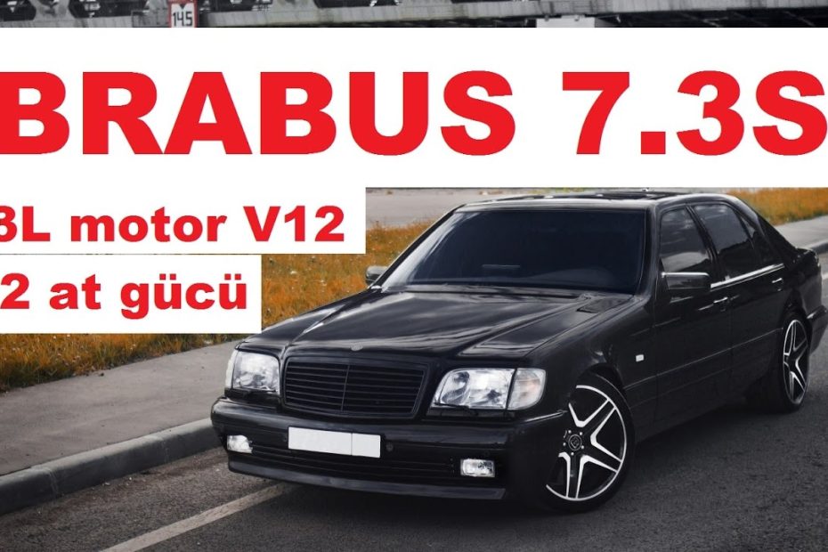 7.3 Motor Əfsanəvi Brabus 7.3S W140 Mercedes-Benz S 600-Ün Bazasında -  Youtube