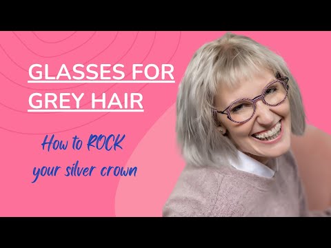 Glasses For Grey hair: How To Find The Perfect Colours For You